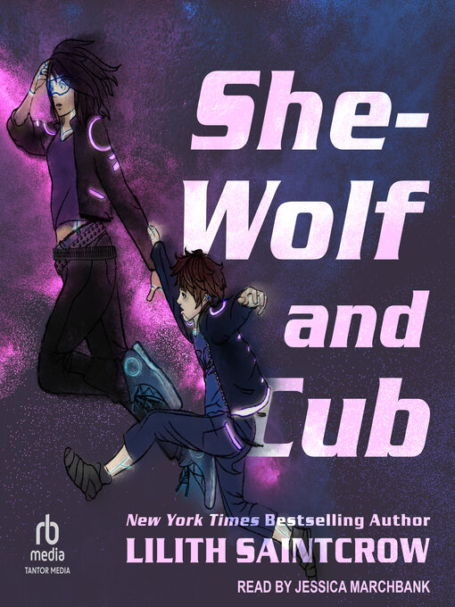 Title details for She-Wolf and Cub by Lilith Saintcrow - Available